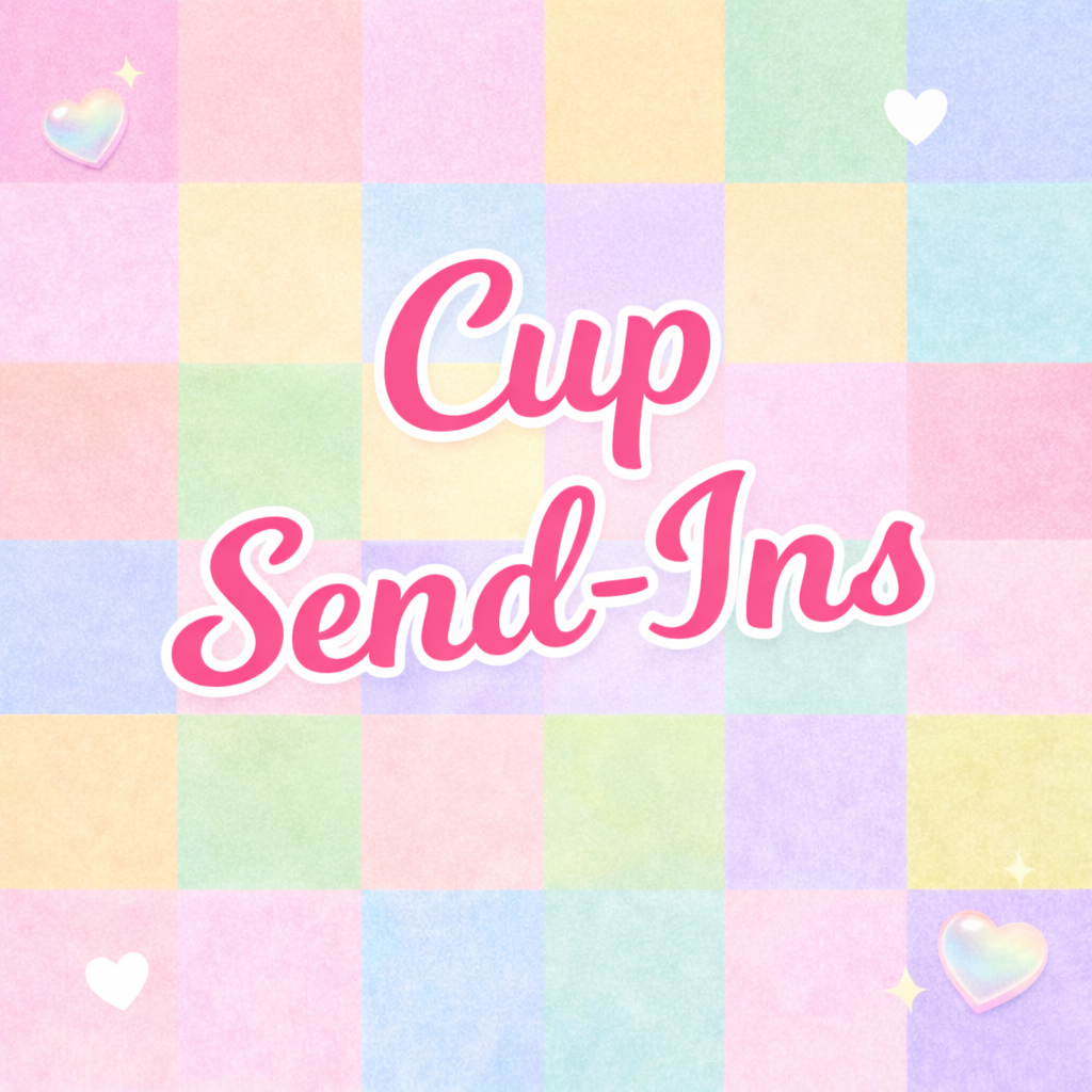 Send Me Your Cup! 20oz size